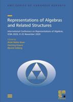 Representations of Algebras and Related Structures