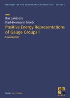 Positive Energy Representations of Gauge Groups I