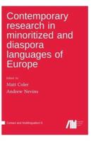 Contemporary Research in Minoritized and Diaspora Languages of Europe
