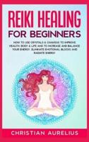 Reiki Healing for Beginners