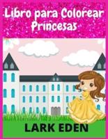 Libro Para Colorear Princesas