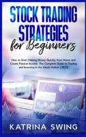 Stock Trading Strategies for Beginners