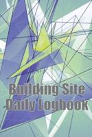 Building Site Daily Logbook
