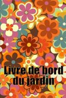 Livre De Bord Du Jardin