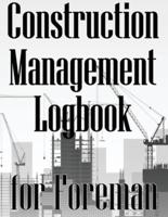 Construction Management Logbook for Foreman