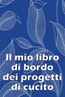 Il Mio Libro Di Bordo Dei Progetti Di Cucito