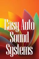 Easy Auto Sound Systems