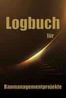 Logbuch Für Baumanagementprojekte