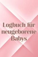 Logbuch Für Neugeborene Babys
