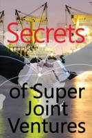 Secrets of Super Joint Ventures