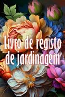 Livro De Registo De Jardinagem