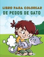 Libro Para Colorear De Pedos De Gato Para Niños
