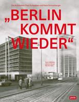 „Berlin Kommt Wieder"