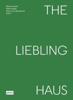 The Liebling Haus