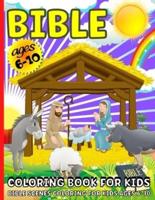 Bible Coloring Book : Bible Coloring Book For Kids ages 6-12   Beautiful Bible Scenes Coloring For Boys And Girls
