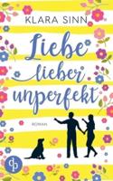 Liebe lieber unperfekt