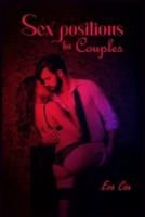 Sex Positions for Couples: Tantric and Kama Sutra Sex Techniques for Beginners and Advanced Couples (2022 Guide)