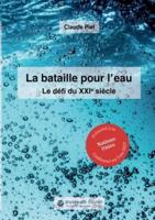 La Bataille Pour L'eau