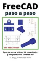 FreeCAD Paso a Paso