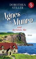 Agnes Munro Und Der Letzte Akt