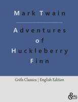 Adventures of Huckleberry Finn