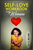 Self-Love Workbook for Women