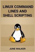 Linux Command Lines and Shell Scripting