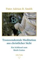 Transzendentale Meditation Aus Christlicher Sicht
