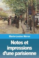 Notes Et Impressions D'une Parisienne