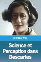 Science Et Perception Dans Descartes