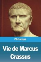 Vie De Marcus Crassus