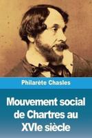 Mouvement Social De Chartres Au XVIe Siècle