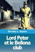 Lord Peter Et Le Bellona Club