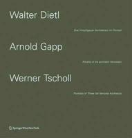 Walter Dietl - Arnold Gapp - Werner Tscholl