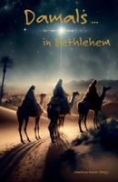 Damals ... In Bethlehem