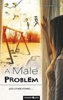 A Male Problem