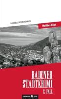 Badener Stadtkrimi - Heißes Blut:2. Fall