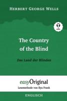The Country of the Blind / Das Land Der Blinden (Mit Audio)