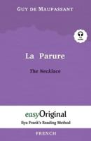 La Parure / The Necklace (with Audio) - Ilya Frank's Reading Method: Unabridged original text