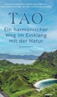 TAO - Ein Harmonischer Weg Im Einklang Mit Der Natur