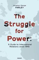 The Struggle for Power