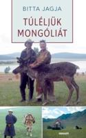 Túléljük Mongóliát