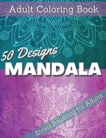 50 Desings Mandala Adult Coloring Book