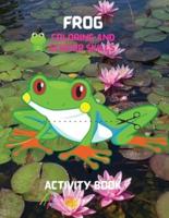 Frog Coloring and Scissor Skills Activity Book