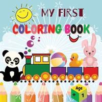 My first Coloring Book: Amazing Children's Book with Cute &amp; Simple 40 Pictures to Learn vocabulary and Coloring Skills   For Toddlers &amp; Kids   Early Learning