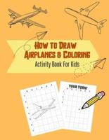 How to Draw Airplanes & Coloring