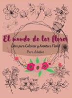 El Mundo De Las Flores