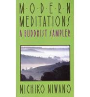 Modern Meditations