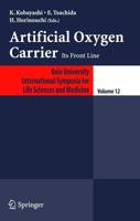Artificial Oxygen Carrier: Its Front Line