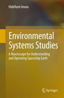 Environmental Systems Studies: A Macroscope for Understanding and Operating Spaceship Earth